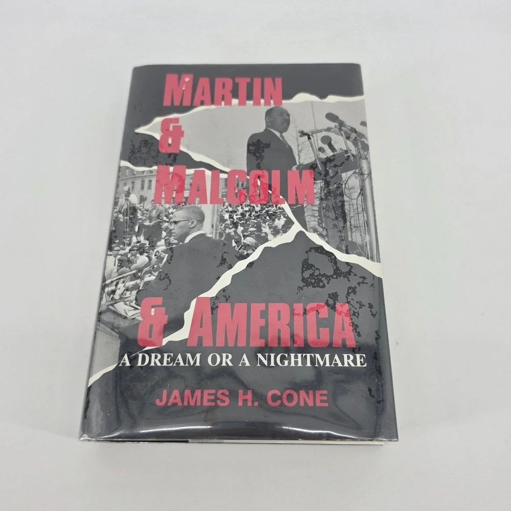 Martin & Malcolm & America James H. Cone 1992 Hardcover Civil Rights MLK X